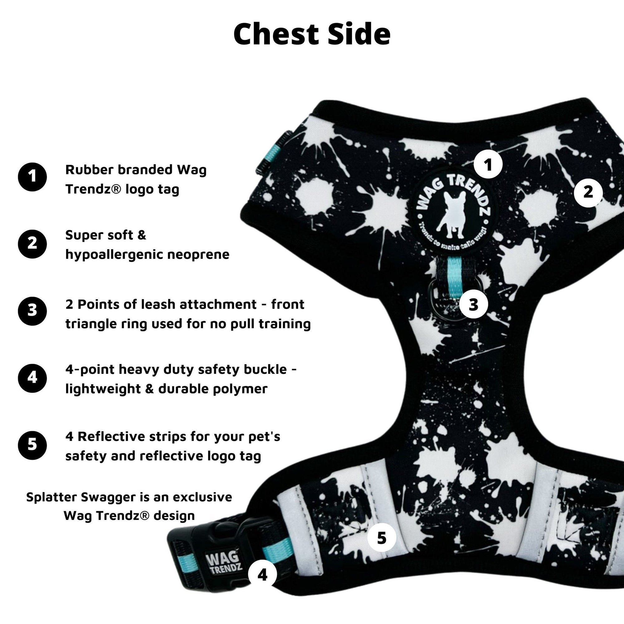 No Pull Dog Harness - black adjustable harness with white paint splatter and teal accents with product feature captions - front clip for no pull training - against a solid white background - Wag Trendz