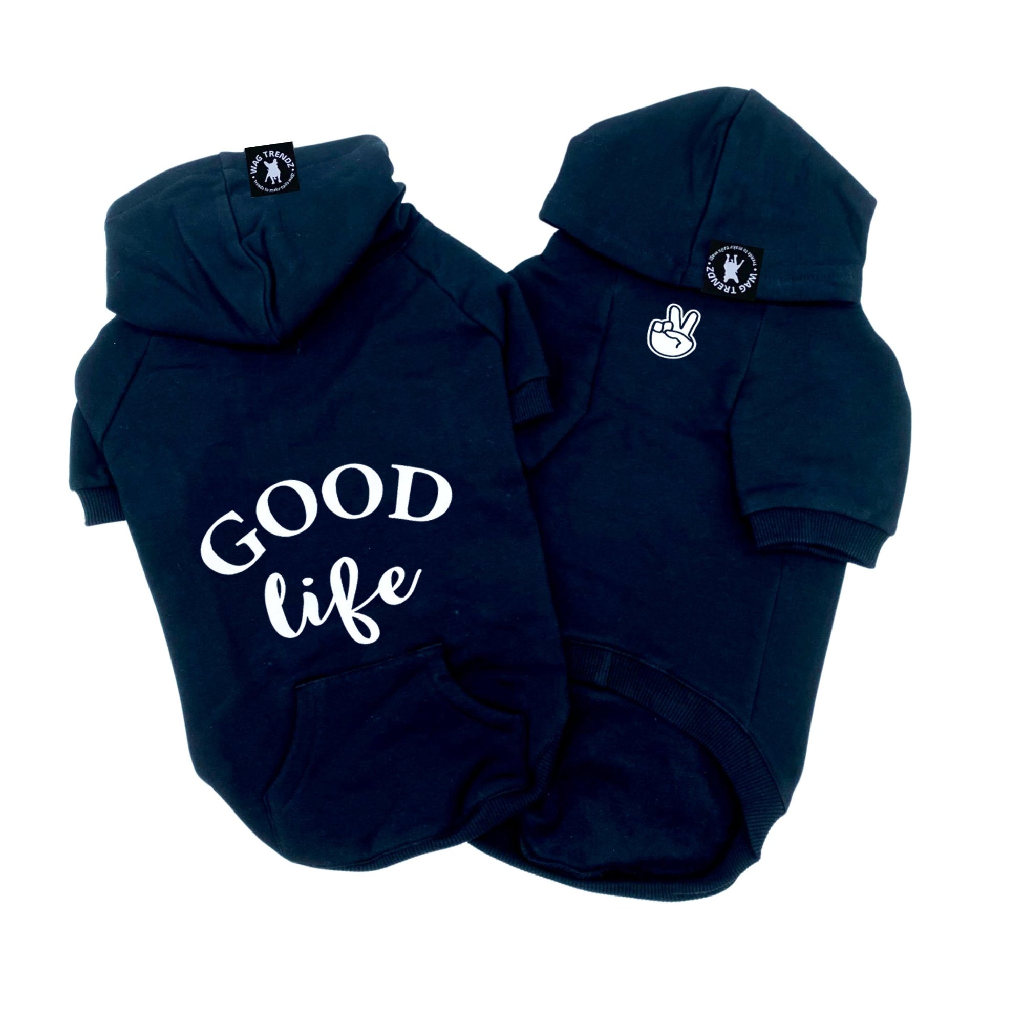 Dog Hoodie - Hoodies For Dogs - &quot;Good Life&quot; dog hoodie in black - Good Life on the back and finger peace sign emoji on front chest - against solid white background - Wag Trendz