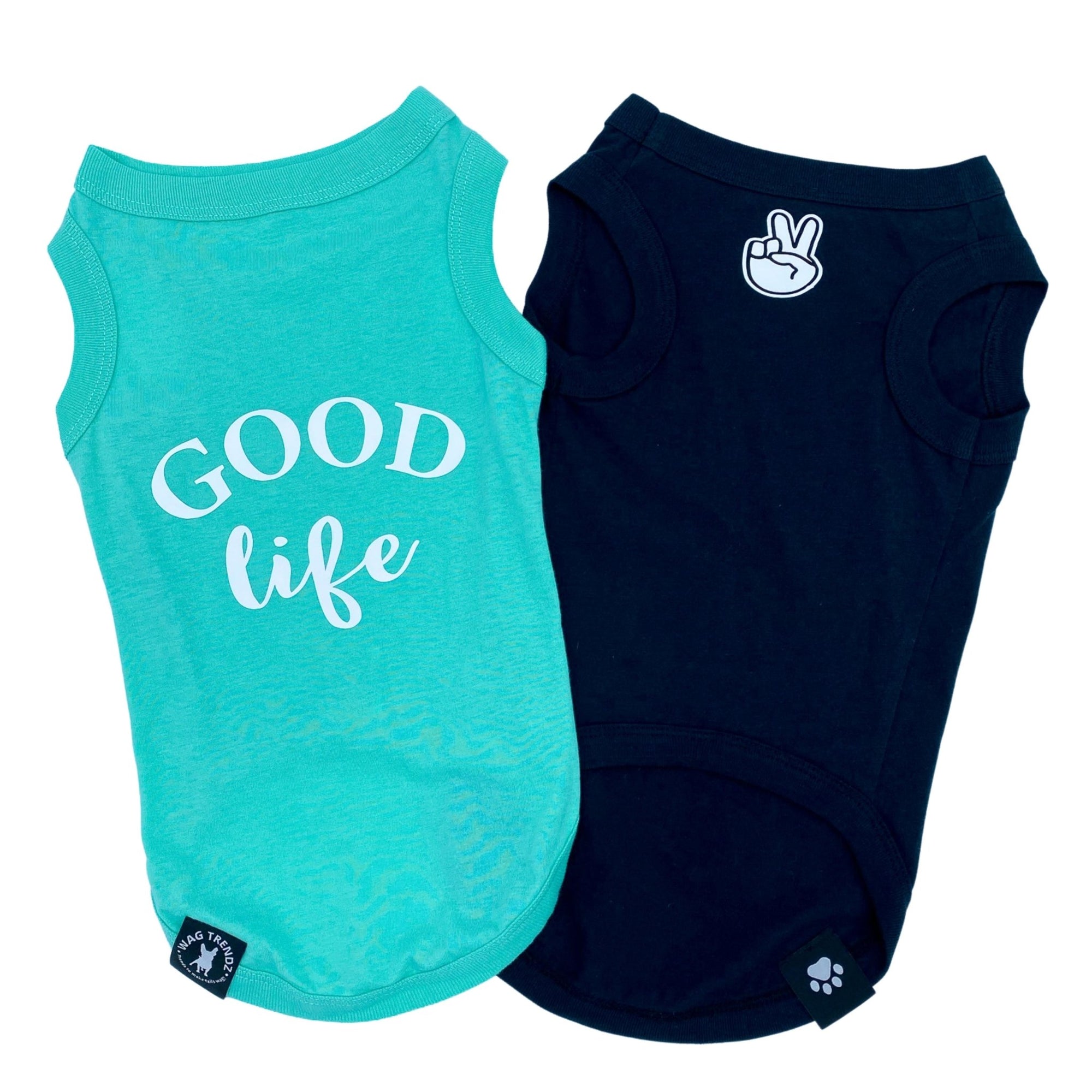 Dog T-Shirt - &quot;Good Life&quot; - Teal and Black - teal t-shirt has the words Good Life in white lettering on the back and black t-shirt has finger peace sign emoji on chest - against a solid white background - Wag Trendz