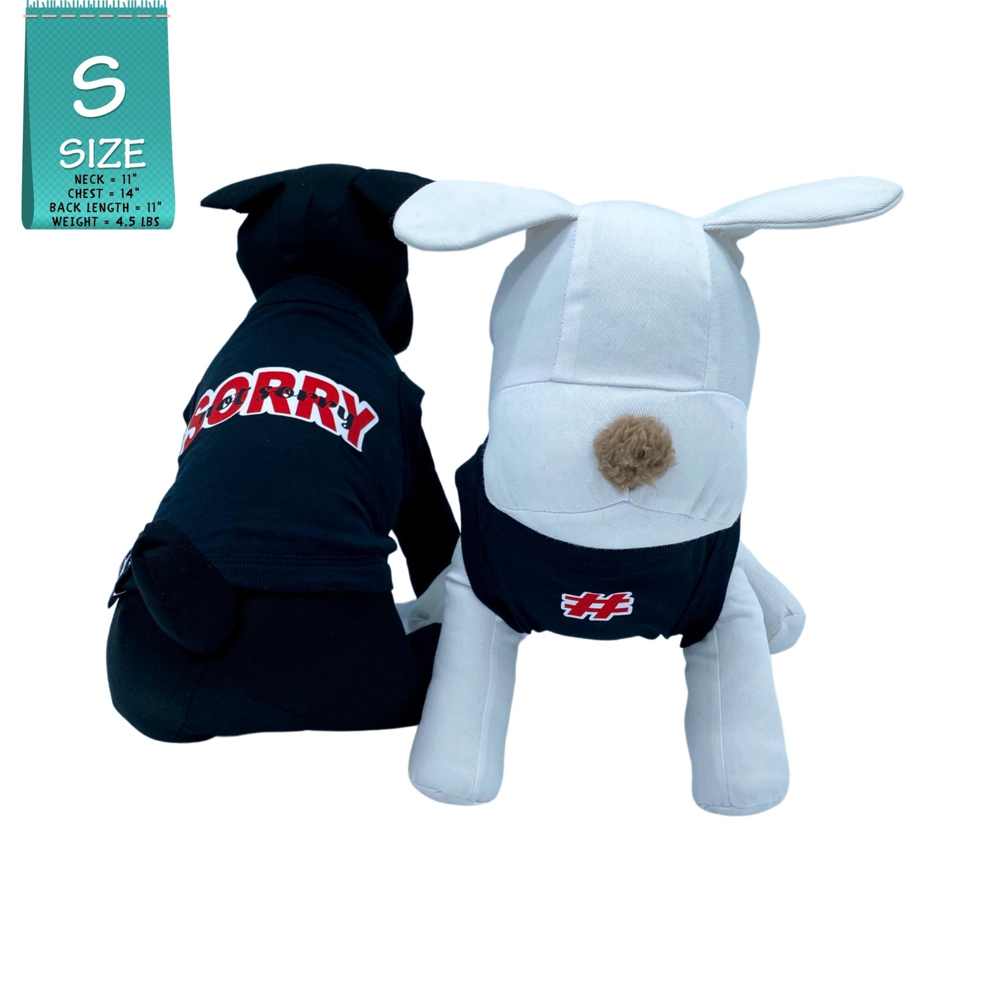 Dog T-Shirt - stuffed dogs one black and one white wearing &quot;Sorry Not Sorry&quot; black dog t-shirt with red and white lettering on back and red and white hashtag emoji on chest - against solid white background - Wag Trendz