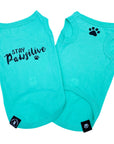 Dog T-Shirt - "Stay Pawsitive" - Teal dog t-shirt set - Stay Pawsitive lettering in black with paw print and a paw print emoji in black on chest - against solid white background - Wag Trendz